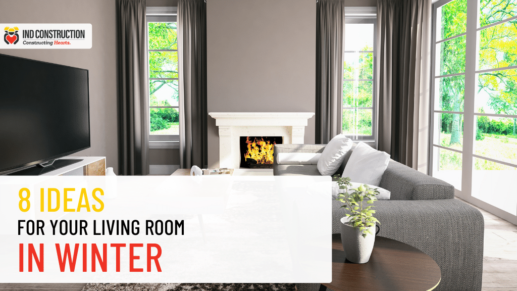 8 Ideas For Your Living Room In Winter 2023